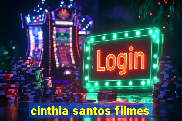 cinthia santos filmes